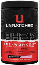 Unmatched Supps BH2K Pre Workout|Pre workout|Bodyandfitness.com