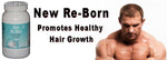 New Re-Born Hair Vitamins Health & Beauty 180 caps BLOWOUT